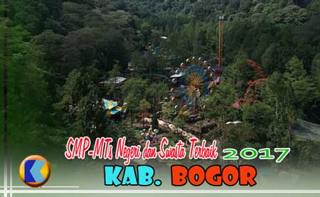 Daftar Peringkat SMP dan MTS Terbaik di Kabupaten Bogor th 2017
